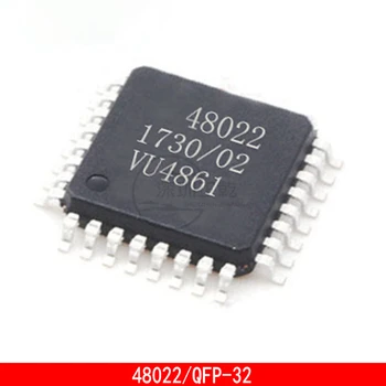 1-10 бр. Уязвими чип IC 48022 QFP-32, обикновено използвани в автомобилни компютърни платки