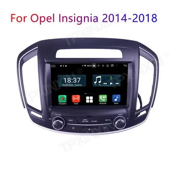 128 GB Android 10 за Opel Insignia 2014 2015 2016 - 2018 Автомобилно радио Мултимедия авторадио DVD-плеър, Навигация, стерео GPS 2 din