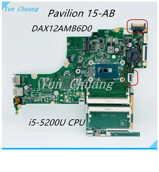 809041-501 809041-001 дънна Платка DAX12AMB6D0 за лаптоп HP Pavilion 15-AB с процесор SR23Y I5-5200U DDR3L
