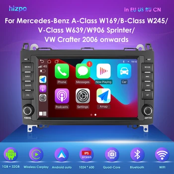 CarPlay Android 12 Автомобилния 2 Din Авторадио Автомобилен GPS За Mercedes Benz B200 B Class W169 W245 Vito Viano W639 Sprinter W906 Cam