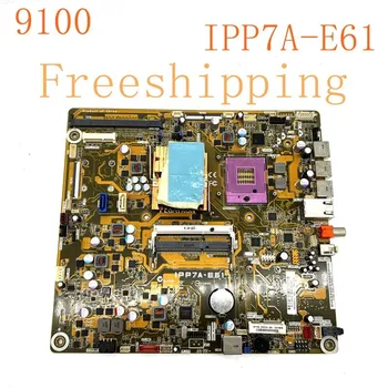 IPP7A-E61 за дънната платка HP Touchsmart 9100 579714-001 дънна Платка DDR4 100% тествана, работи изцяло