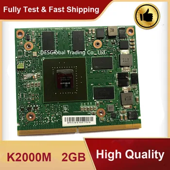 K2000M K 2000М N14P-Q3-A2 CN-0D30WG MXM 3,0 GPU графична Карта за Dell M4700 M4800 HP 8560 W Бърза Доставка