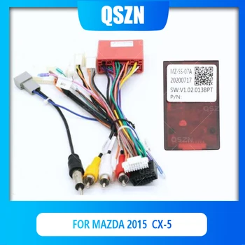 QSZN Android Canbus Box MZ-SS-07A за Mazda CX-5 За 2015 2014 Mazda 6 Atenza Теглене на Кабели, Кабели за автомобилно радио стерео 2 din