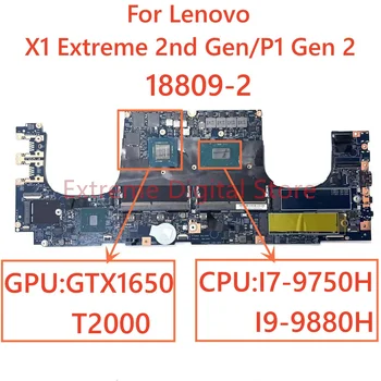 За Lenovo X1 Extreme 2nd Gen/P1 Gen 2 дънна платка на лаптоп 18809-2 с процесор I7 I9 9TH GPU GTX1650/T2000 4G 100% Тествана Работи Изцяло