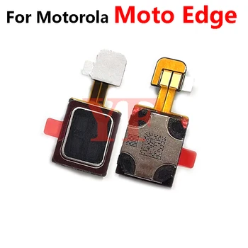 За Motorola Moto Edge X30 XT2201 S S30 E3 E4 E5 E6 Плюс Предни Слушалка Високоговорител Мощност на Говорителя Звук Аксесоари За Слушалки