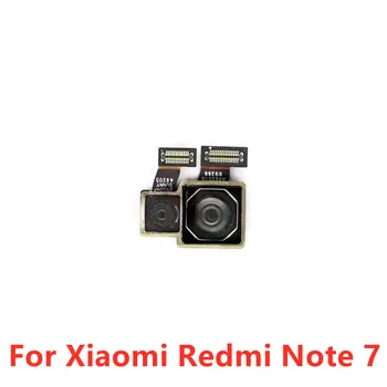За Xiaomi Redmi Note 7 Note7 задната камера Основна задната голяма камера, модул гъвкав кабел