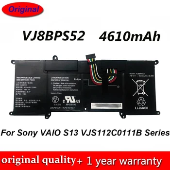 Нов VJ8BPS52 7,6 V 35Wh 4610mAh Оригинална Батерия за лаптоп Sony VAIO S13 VJS112C0111B VJS112C0311S VJS132C0711B VJS132C0811S